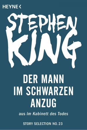 [Story Selection 23] • Der Mann im schwarzen Anzug · aus Im Kabinett des Todes